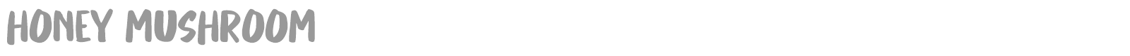 Honey Mushroom font preview